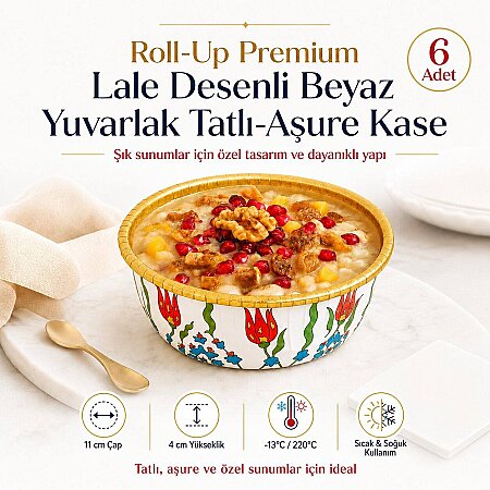 Roll-Up Premium Lale Desenli Beyaz Yuvarlak Tatlı-Aşure Kase 6 Adet - Roll-Up